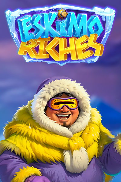 Eskimo Riches